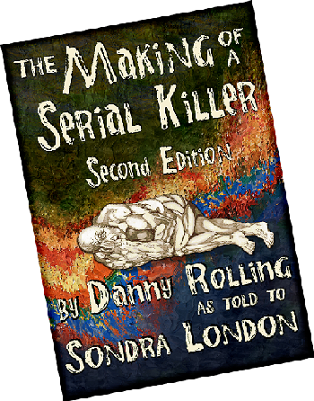 The Making of a Serial Killer