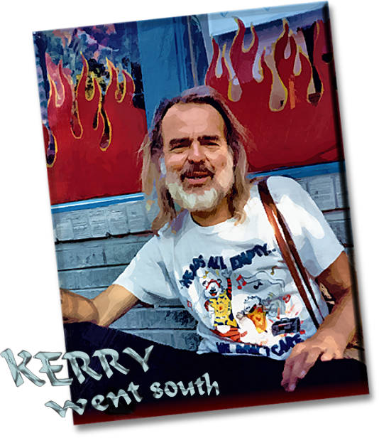 KERRY WENT SOUTH